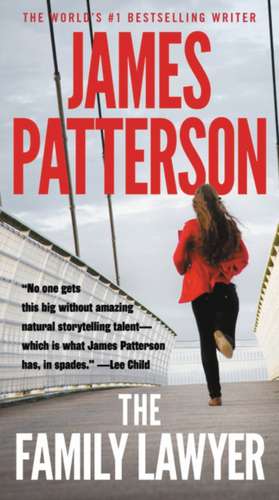 The Family Lawyer de James Patterson