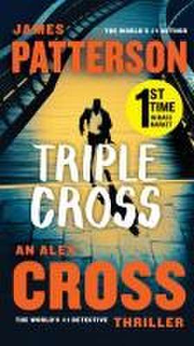 Triple Cross de James Patterson