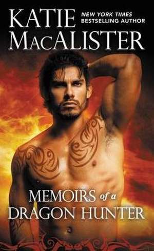 Memoirs of a Dragon Hunter de Katie MacAlister