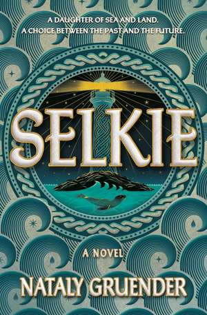 Selkie de Nataly Gruender