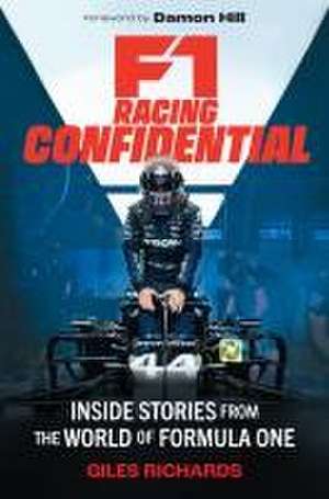 F1 Racing Confidential de Giles Richards