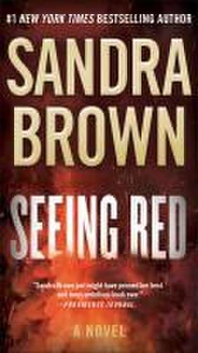 Seeing Red de Sandra Brown