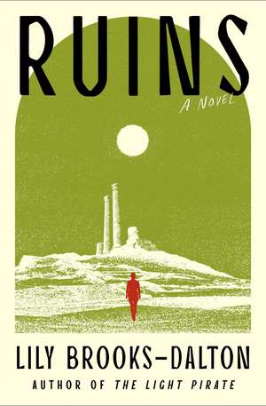 Ruins de Lily Brooks-Dalton