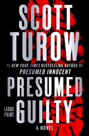 Presumed Guilty de Scott Turow