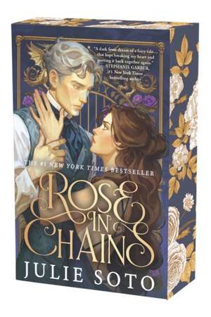 Rose in Chains de Julie Soto