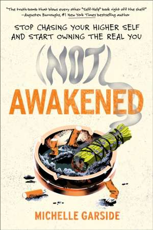 (Not) Awakened de Michelle Garside