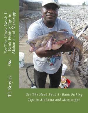 Set the Hook Book 1 de T. L. Broyles