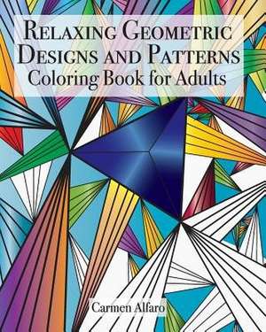 Relaxing Geometric Designs and Patterns de Alfaro, Carmen