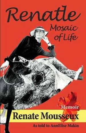 Renatle de Mousseux, Renate