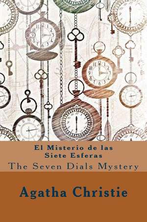 El Misterio de Las Siete Esferas de Agatha Christie