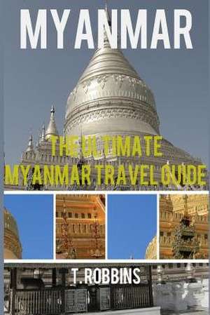 Myanmar de T. Robbins
