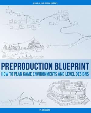 Preproduction Blueprint de Alex Galuzin