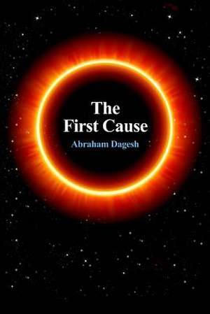 The First Cause de Abraham Dagesh