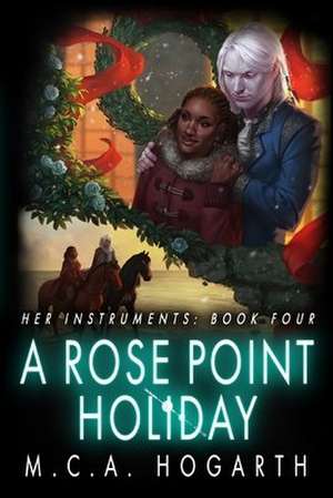 A Rose Point Holiday de M. C. a. Hogarth