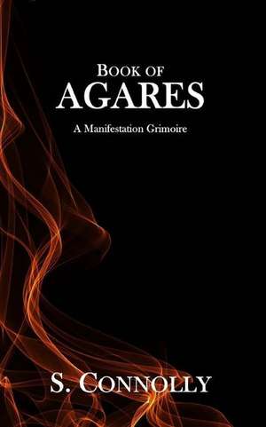 Book of Agares de S. Connolly