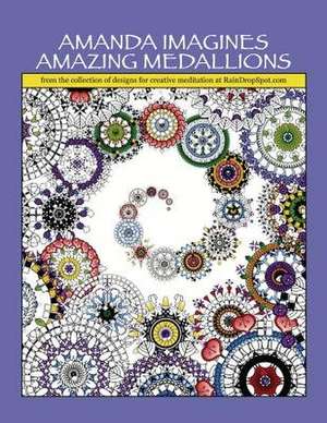 Amanda Imagines Amazing Medallions de Nic Lee