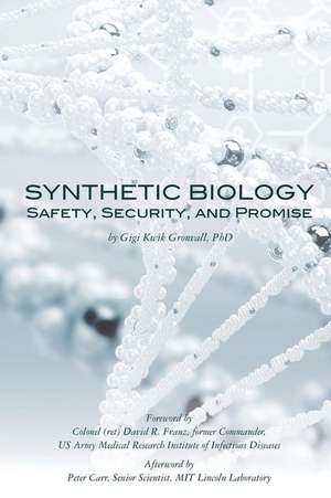 Synthetic Biology de Gronvall, Dr Gigi Kwik