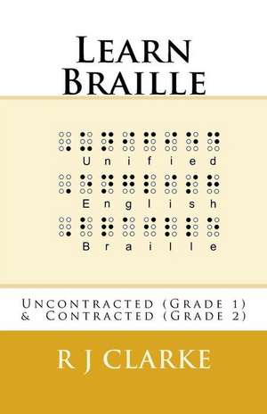 Learn Braille de R. J. Clarke