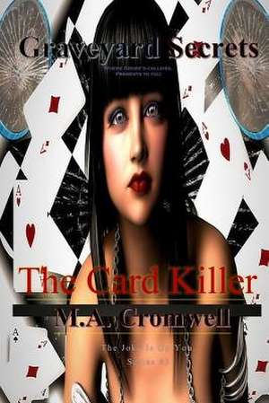 Graveyard Secrets de M. a. Cromwell