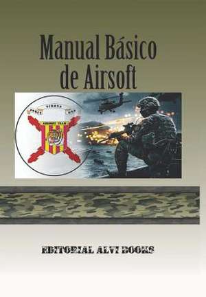 Manual Basico de Airsoft de Van Jaag, Ares