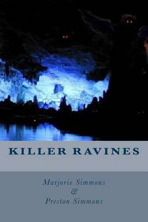 Killer Ravines de Marjorie Simmons