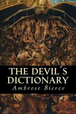 The Devils Dictionary de Ambrose Bierce