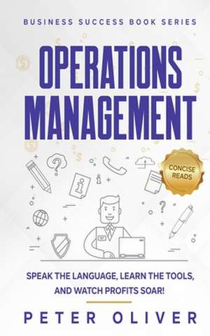 Operations Management de Peter Oliver