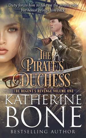 The Pirate's Duchess de Katherine Bone