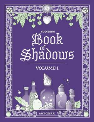 Coloring Book of Shadows de Cesari, Amy