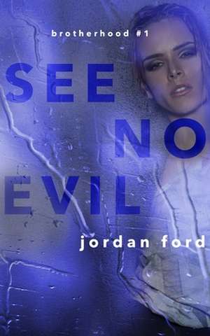 See No Evil de Jordan Ford