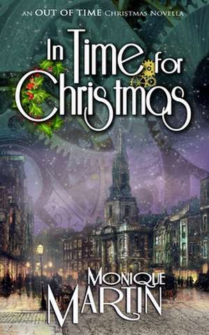 In Time for Christmas de Monique Martin