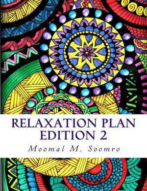 Relaxation Plan de Soomro, Moomal M.