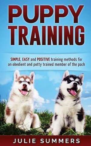 Puppy Training de Julie Summers