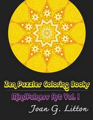 Zen Puzzles Coloring Books de Joan G. Litton