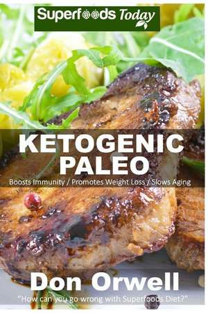 Ketogenic Paleo de Don Orwell