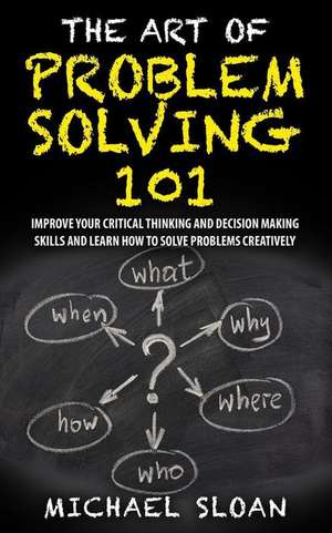 The Art of Problem Solving 101 de Michael Sloan