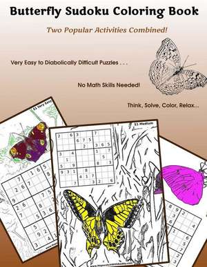 Butterfly Sudoku Coloring Book de Bradley, Parker