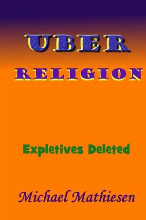 Uber Religion de Michael Mathiesen