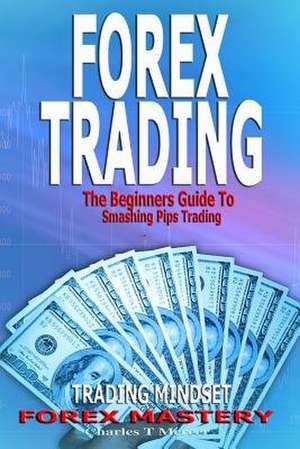 Forex Trading de Mercer, Charles T.