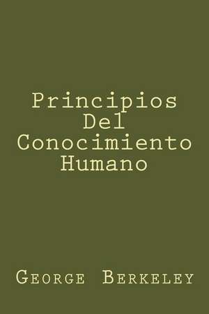 Principios del Conocimiento Humano de George Berkeley