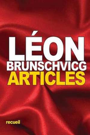 Articles de Leon Brunschvicg