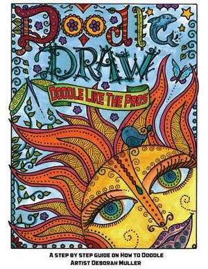 Doodle Draw de Deborah Muller