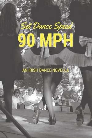 Set Dance Speed de Devlin, Megh