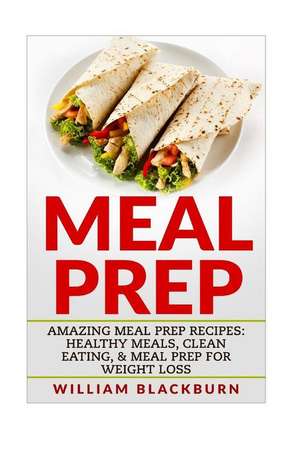 Meal Prep de William Blackburn