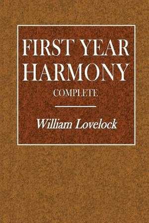 First Year Harmony de William Lovelock