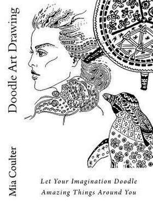 Doodle Art Drawing de Coulter, Mia