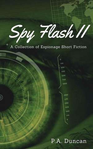 Spy Flash II de P. a. Duncan