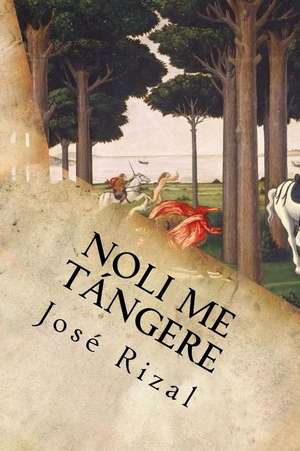 Noli Me Tangere de Jose Rizal