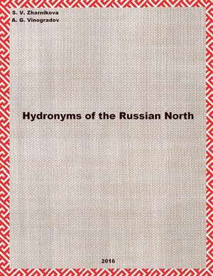 Hydronyms of the Russian North de S. V. Zharnikova