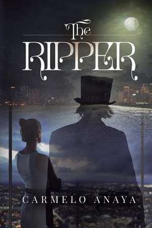 The Ripper de Anaya, Carmelo